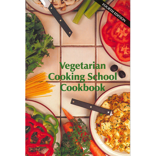 Vegetarian Cooking School Cookbook Modern Manna Health